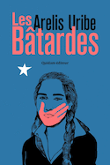 Bâtardes (Les)